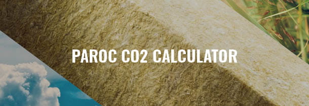 PAROC CO2 Calculator - PAROC statybinės izoliacijos VAP (GWP) vertė 